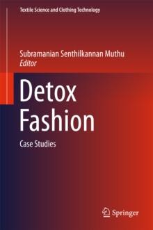 Detox Fashion : Case Studies