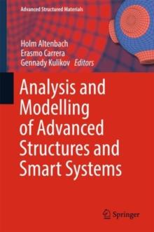 Analysis and Modelling of Advanced Structures and Smart Systems