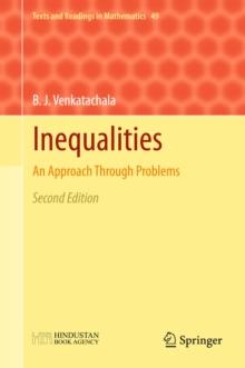 Inequalities : An Approach Through Problems