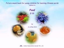 Picture sound book for young children for learning Chinese words related to Food