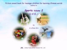 Picture sound book for teenage children for learning Chinese words related to Sports  Volume 2