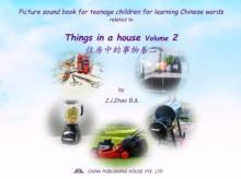 Picture sound book for teenage children for learning Chinese words related to Things in a house  Volume 2