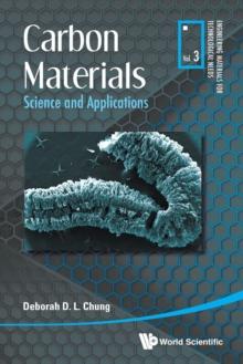 Carbon Materials: Science And Applications