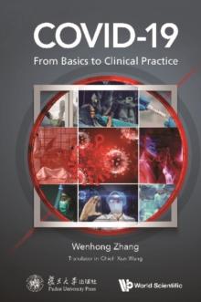 Covid-19: From Basics To Clinical Practice