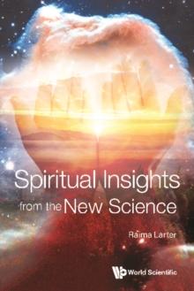 Spiritual Insights From The New Science: Complex Systems And Life