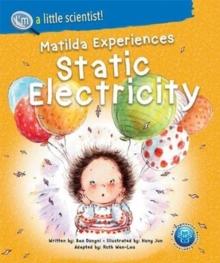 Matilda Experiences Static Electricity