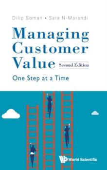 Managing Customer Value: One Step At A Time