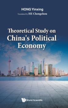 Theoretical Study On China's Political Economy