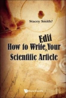 How To <Strike>write</strike>Eedit Your Scientific Article