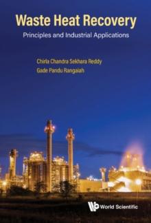 Waste Heat Recovery: Principles And Industrial Applications