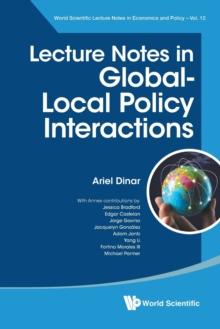 Lecture Notes In Global-local Policy Interactions