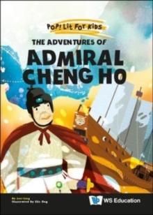 Adventures Of Admiral Cheng Ho, The