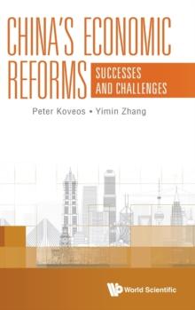 China's Economic Reforms: Successes And Challenges