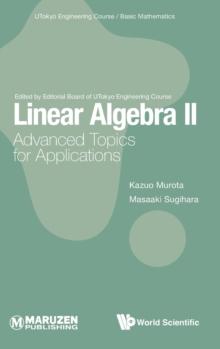 Linear Algebra Ii: Advanced Topics For Applications