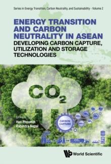 Energy Transition And Carbon Neutrality In Asean: Developing Carbon Capture, Utilization And Storage Technologies