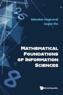 Mathematical Foundations Of Information Sciences