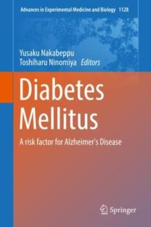 Diabetes Mellitus : A risk factor for Alzheimer's Disease