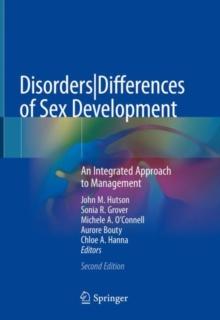 Disorders|Differences of Sex Development : An Integrated Approach to Management