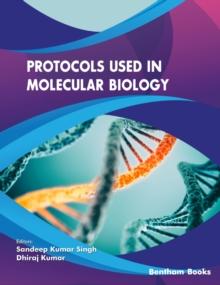 Protocols used in Molecular Biology