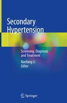 Secondary Hypertension : Screening, Diagnosis and Treatment