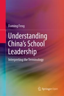 Understanding China's School Leadership : Interpreting the Terminology