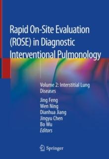 Rapid On-Site Evaluation (ROSE) in Diagnostic Interventional Pulmonology : Volume 2: Interstitial Lung Diseases