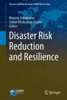 Disaster Risk Reduction and Resilience