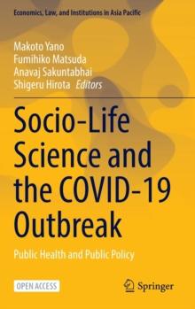 Socio-Life Science and the COVID-19 Outbreak : Public Health and Public Policy