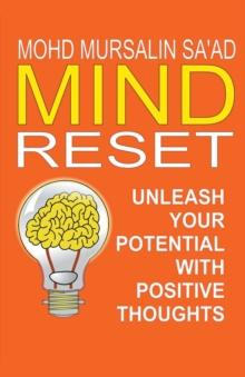 Mind Reset, Unleash Your Potential with Positive Thoughts