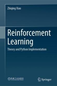 Reinforcement Learning : Theory and Python Implementation