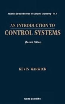 Introduction To Control Systems, An (2nd Edition)