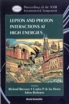 LEPTON AND PHOTON INTERACTIONS AT HIGH ENERGIES - PROCEEDINGS OF THE XXII INTERNATIONAL SYMPOSIUM