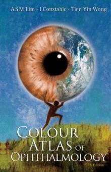 Colour Atlas Of Ophthalmology (5th Edition)