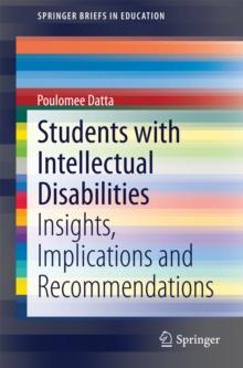 Students with Intellectual Disabilities : Insights, Implications and Recommendations