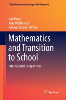 Mathematics and Transition to School : International Perspectives