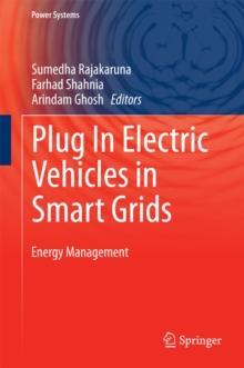 Plug In Electric Vehicles in Smart Grids : Energy Management