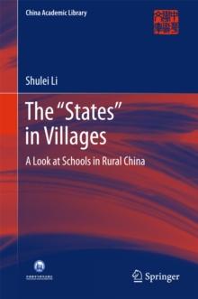 The "States" in Villages : A Look at Schools in Rural China