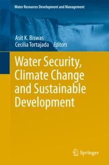 Water Security, Climate Change and Sustainable Development