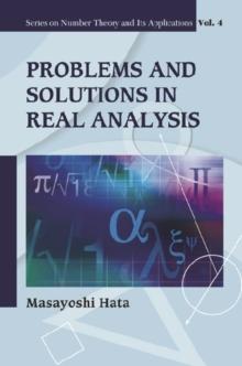 Problems And Solutions In Real Analysis