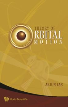 Theory Of Orbital Motion