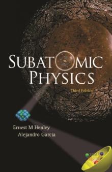 Subatomic Physics (3rd Edition)