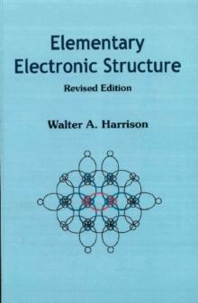 Elementary Electronic Structure (Revised Edition)