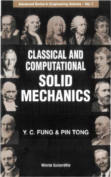 Classical And Computational Solid Mechanics