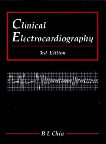 Clinical Electrocardiography (Third Edition)