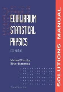 Equilibrium Statistical Physics (2nd Edition) - Solutions Manual