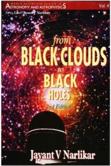 From Black Clouds To Black Holes (2nd Edition)