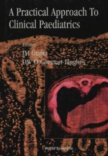 Practical Approach To Clinical Paediatrics, A