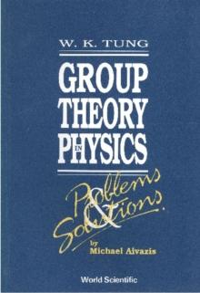 Group Theory In Physics: Problems And Solutions