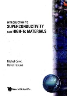 Introduction To Superconductivity And High-tc Materials