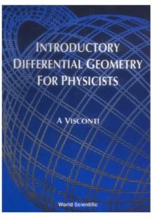 Introductory Differential Geometry For Physicists